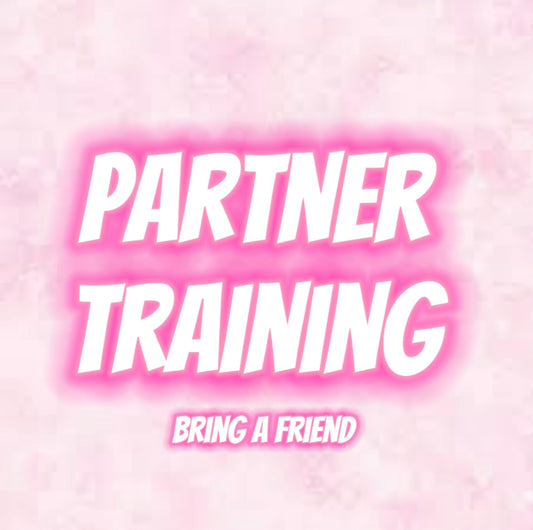 Partner Training-Bring a Friend (12 sessions)